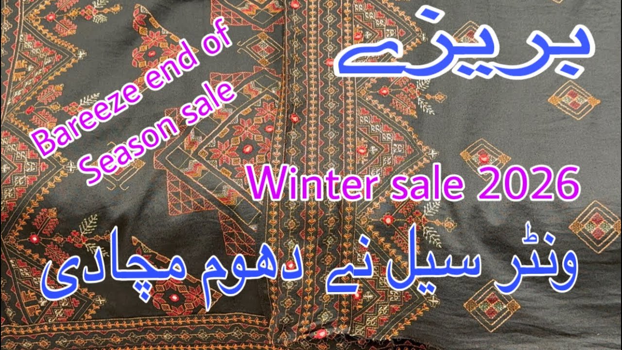 Bareeze end of season sale extra 10% on all winter collection 2026
