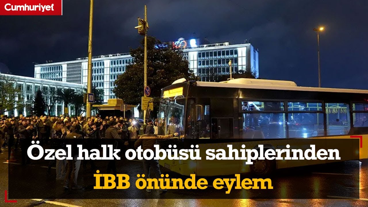 Özel halk otobüsü sahiplerinden İBB önünde eylem