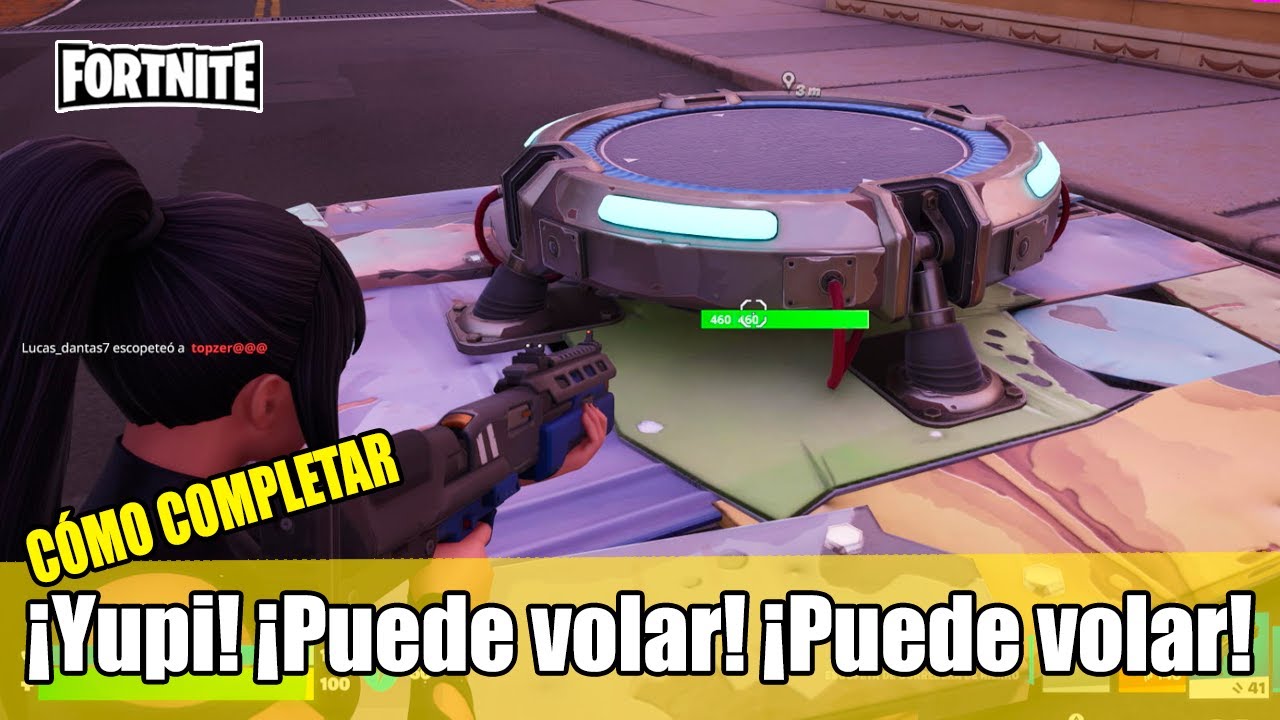 CÓMO COMPLETAR Mmmh mpphh mmmph” (¡Yupi! ¡Puede volar! ¡Puede volar!) - FORTNITE