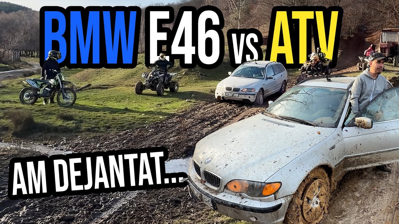 BMW E46 vs ATV - Am dejantat - Off Road