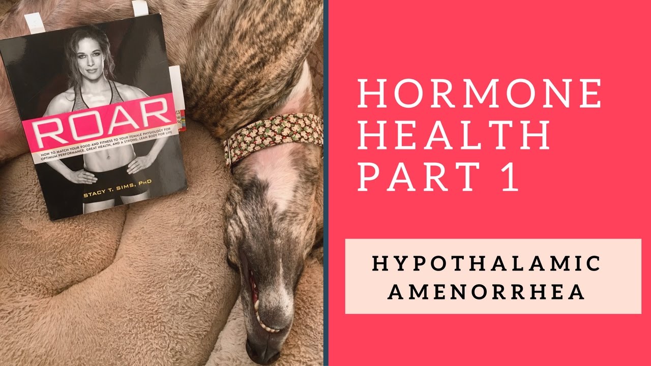 I Wanted Answers about Hypothalamic Amenorrhea and Hormones
