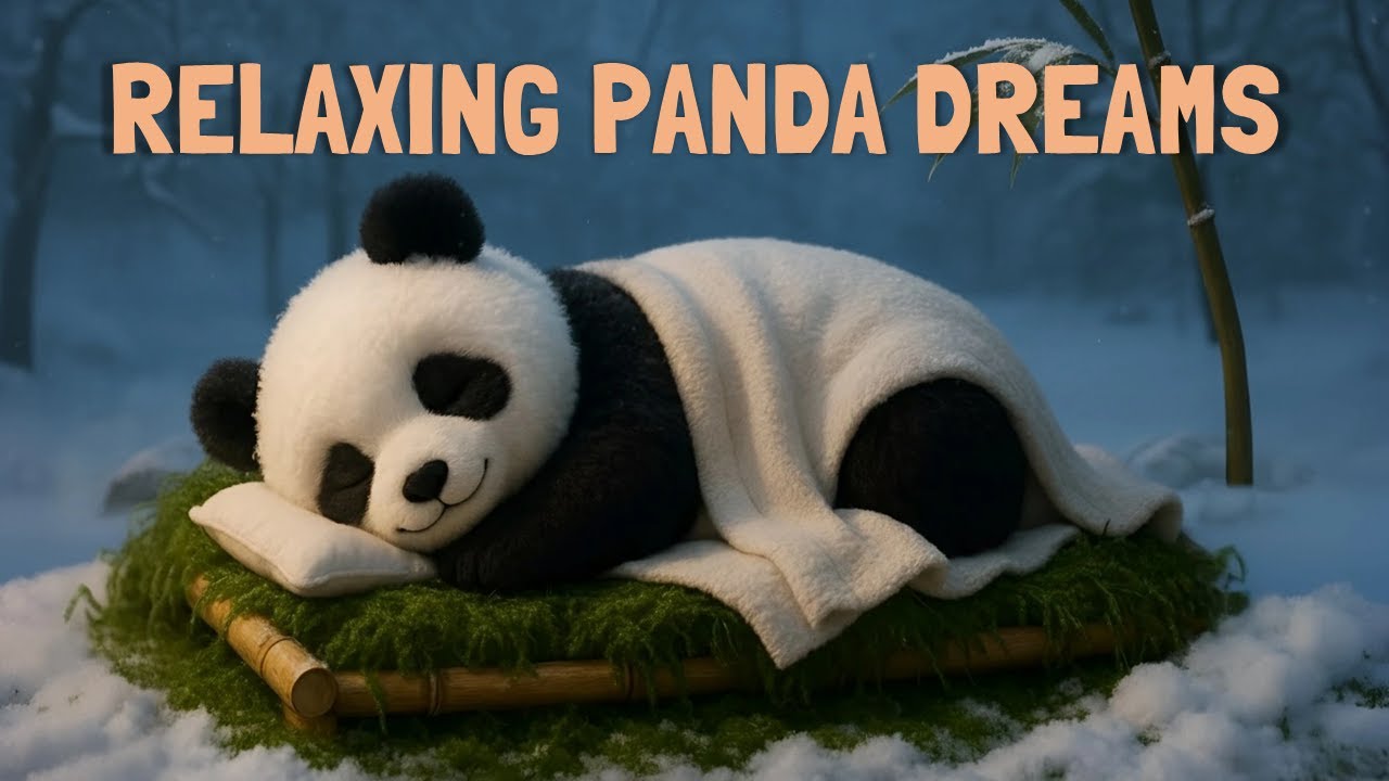 Relaxing Sleep & Healing Music with a Peaceful Panda