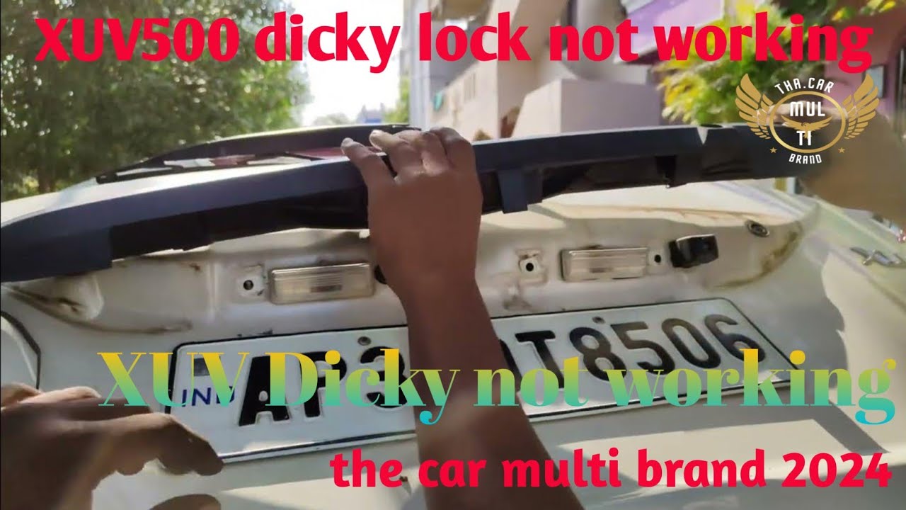XUV500 dicky not open/XUV Dicky not working/back door not working/XUV Dicky lock not working/XUV500