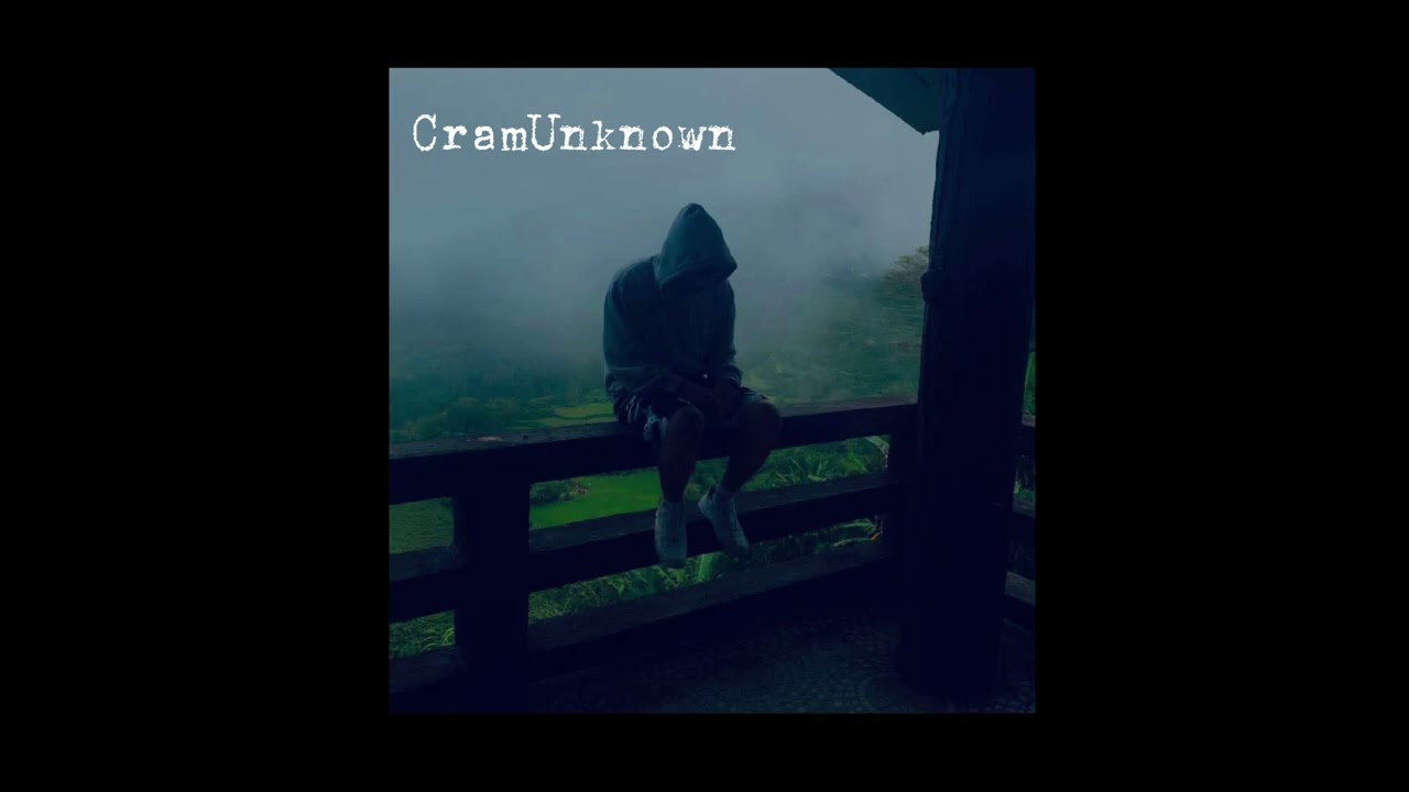 Cram Unknown - Nasa malamig na lugar #music