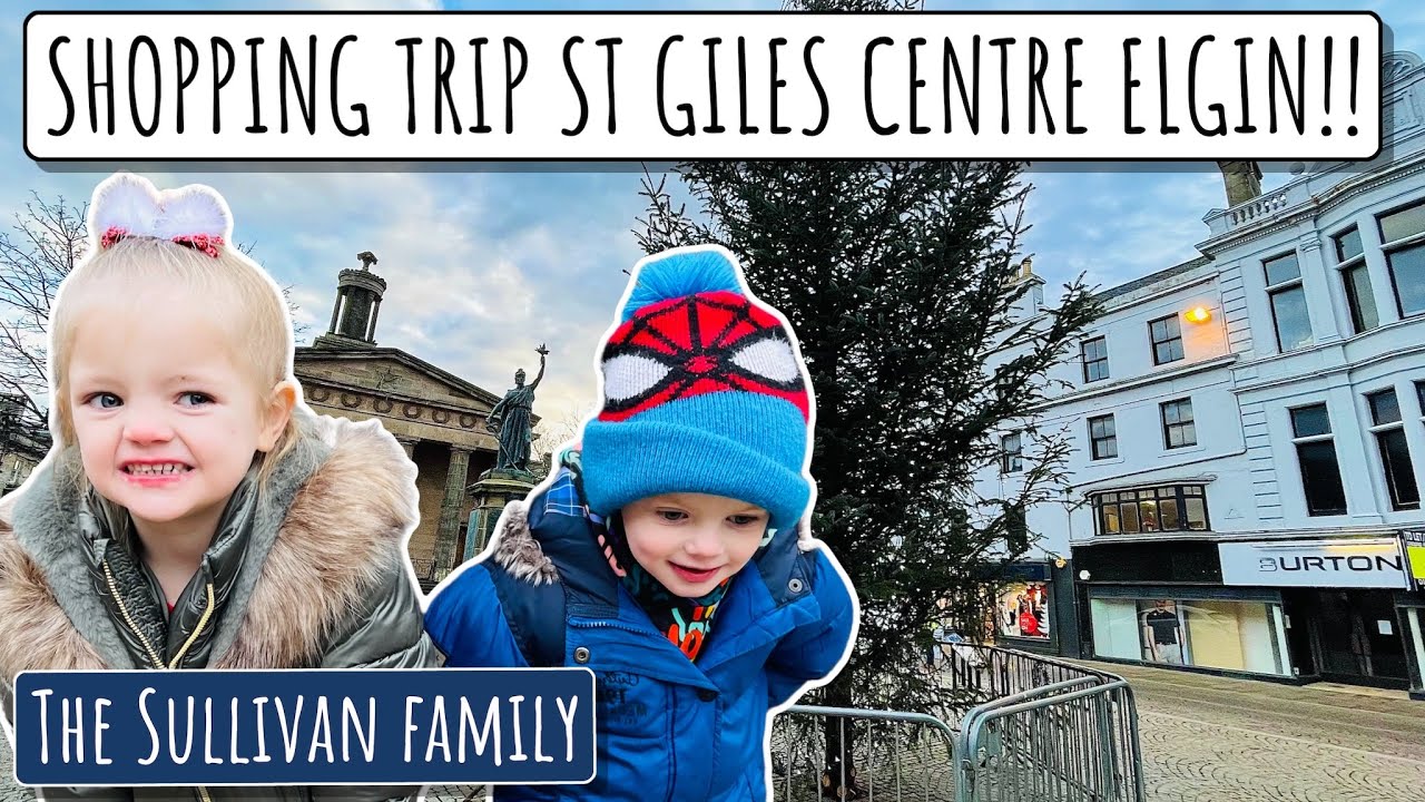 CHRISTMAS SHOPPING AT THE ST GILES CENTRE ELGIN!! | Build up to Christmas