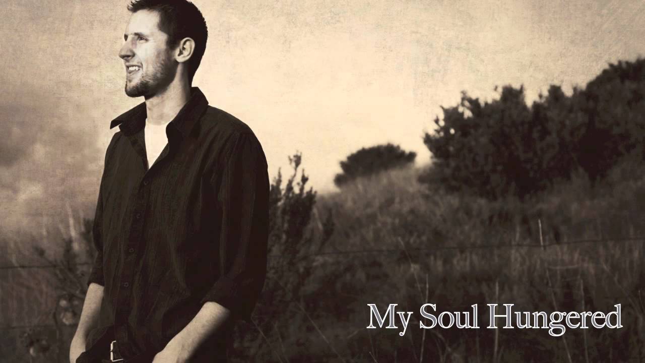 My Soul Hungered