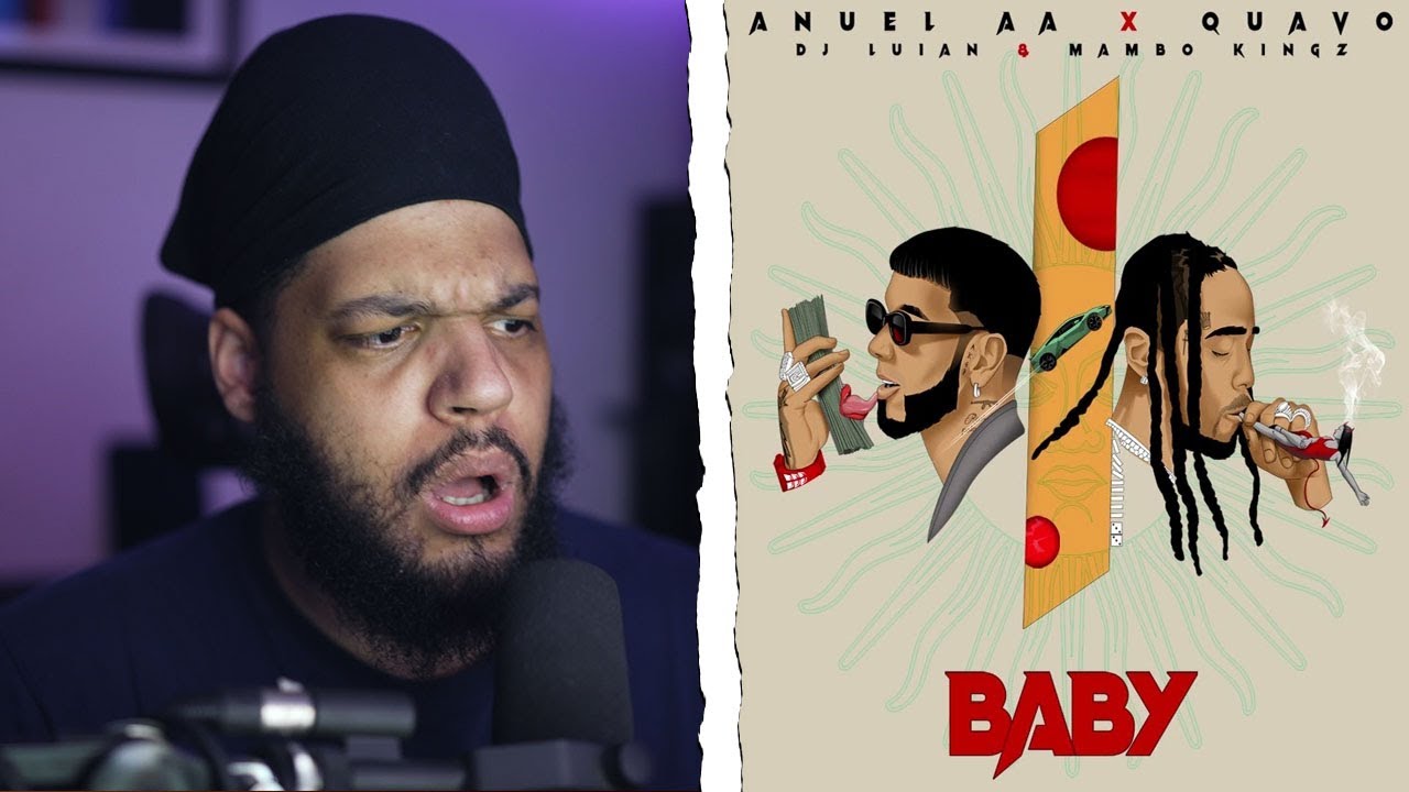Anuel AA, Quavo (De Migos) DJ Luian, Mambo Kingz - Baby (Audio Oficial) - JayCee! Reaccion!
