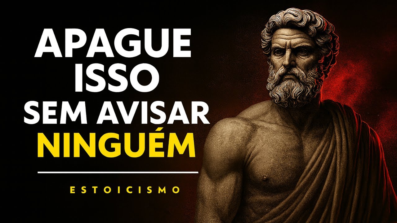 5 Coisas que Você Deve Eliminar Silenciosamente da Sua Vida | Lições de Estoicismo