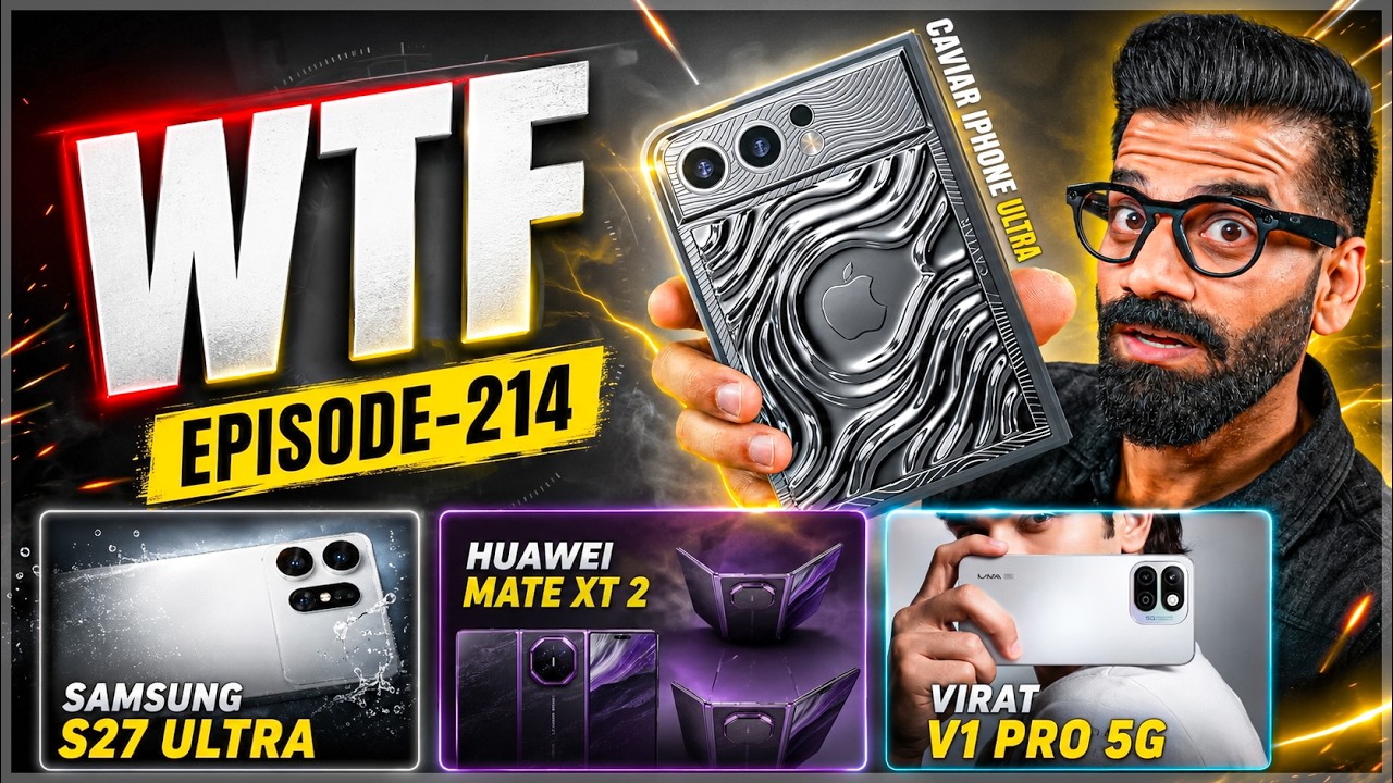 iPhone Ultra Gold? | Galaxy S27 Ultra | Huawei Mate XT2 | V1 Pro | Episode 214 | Technical Guruji🔥🔥🔥