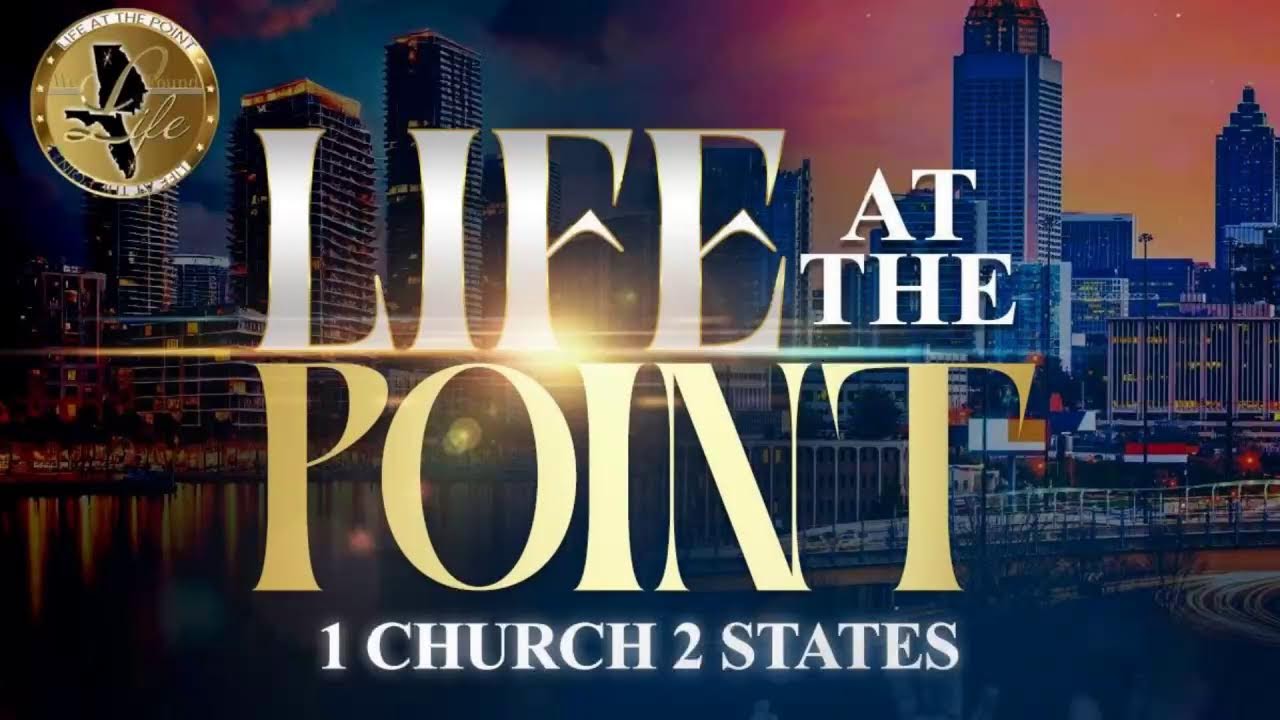 LIFE AT THE POINT GOOD FRIDAY 2026