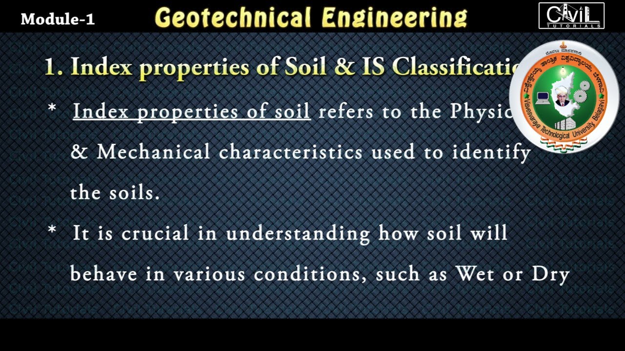 Module - 1 I Index Properties of Soil I Geotechnical Engineering