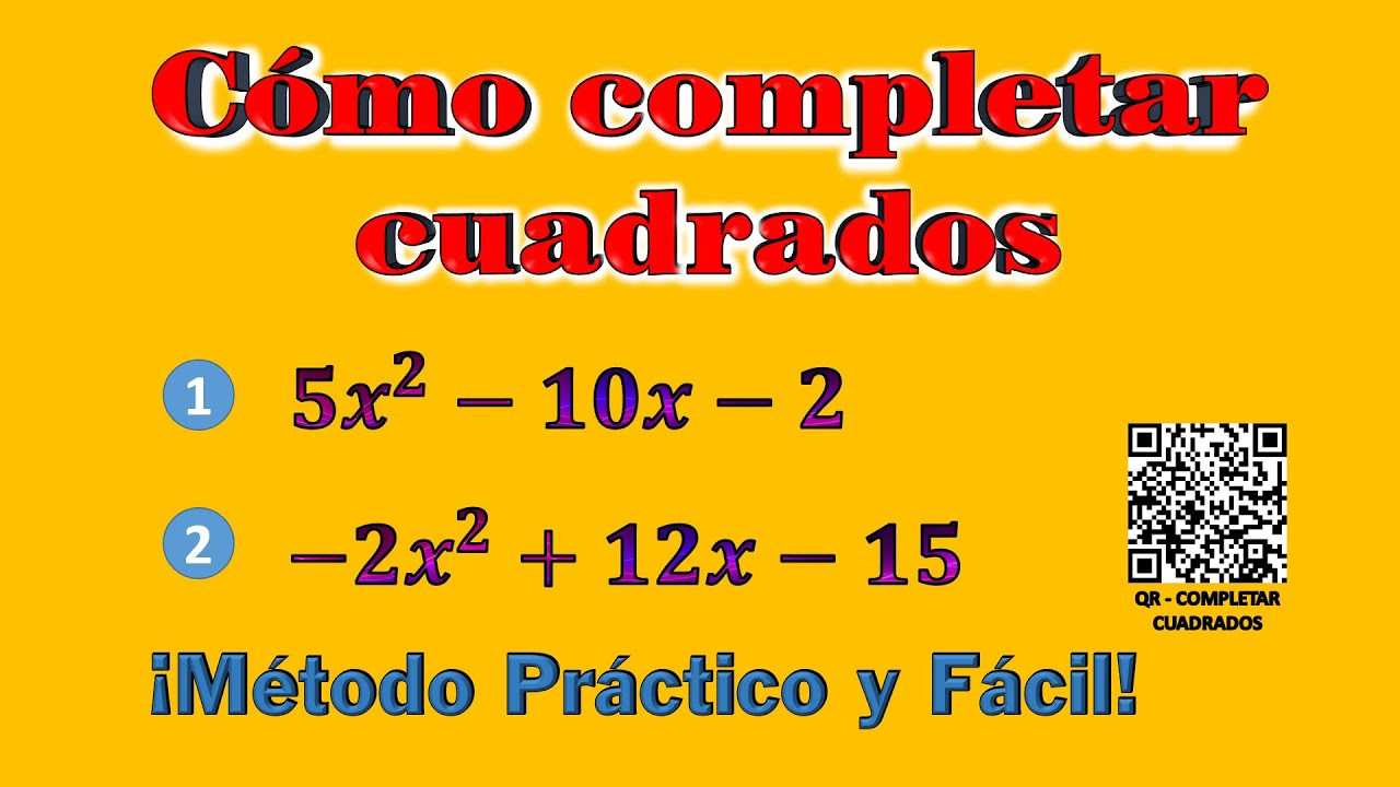 Como COMPLETAR CUADRADOS Método Práctico y Facil - | Trinomio Cuadrado Perfecto | Ejercicios 4