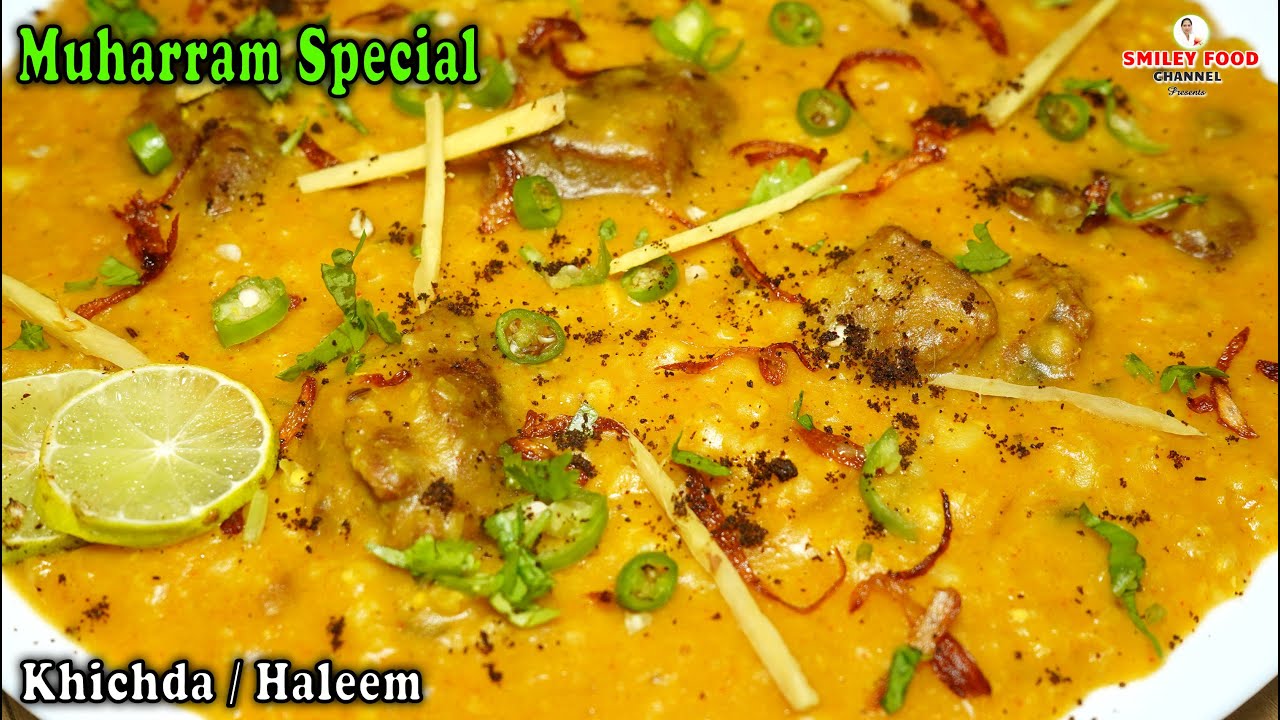 मुहर्रम का खिचड़ा जल्दी कैसे बनाये | Mutton Khichda Recipe | Muharram Special Haleem | SMILEY Food