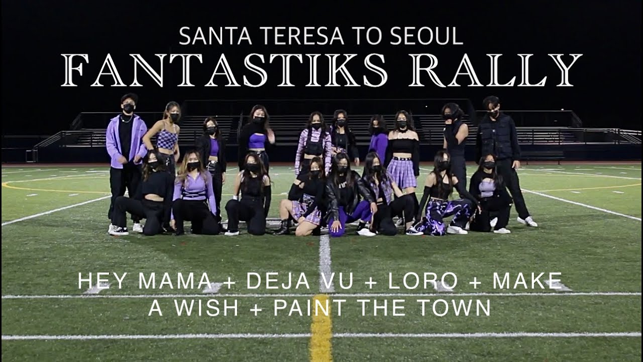 STS Kpop: Fantastiks Rally / HEY MAMA + DEJA VU + LORO + MAKE A WISH + PAINT THE TOWN (3-11-22)