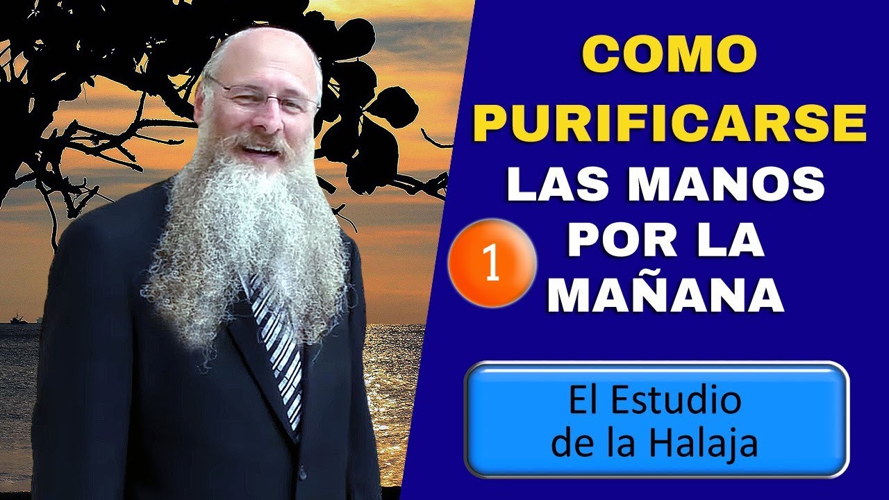Como Purificarse las Manos - Halaja 1