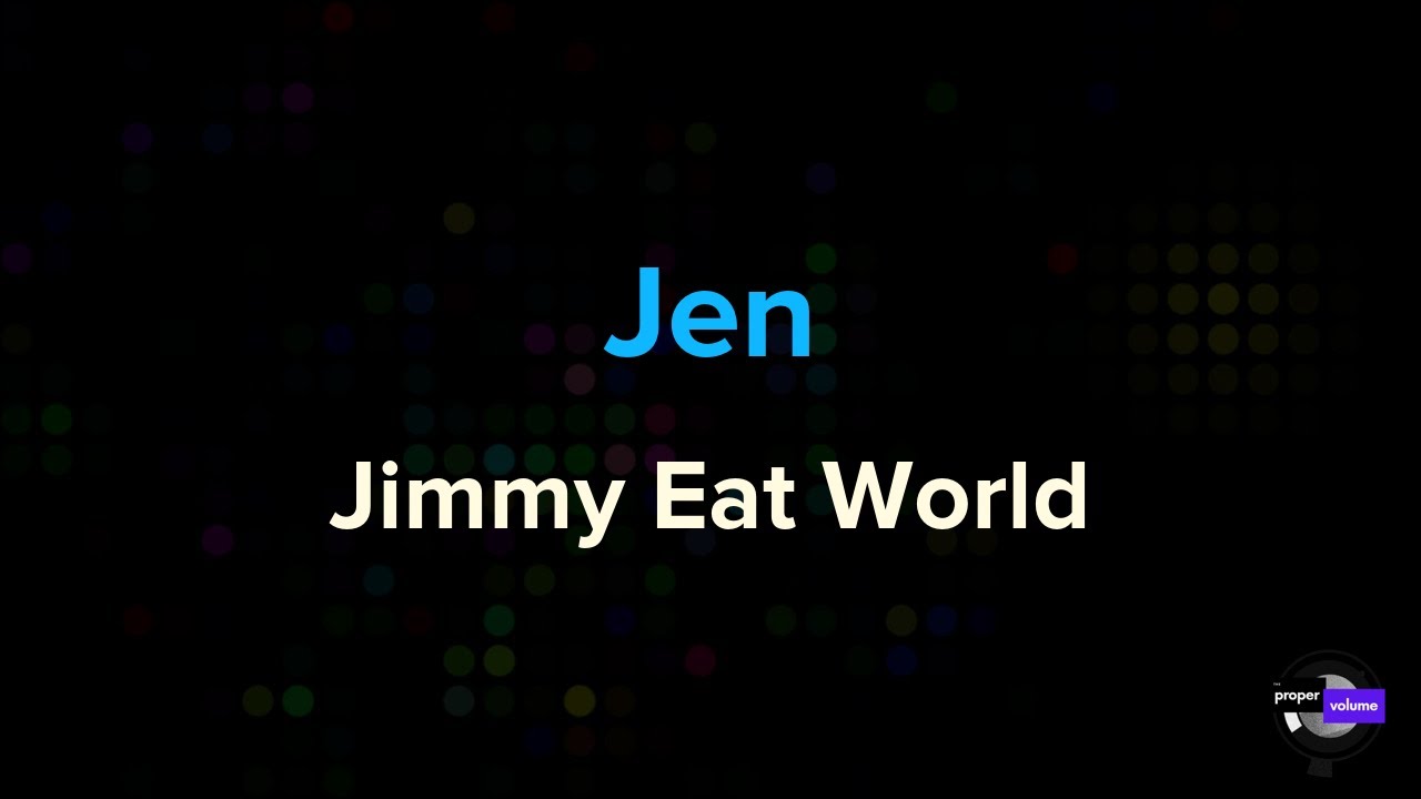 Jimmy Eat World - Jen | Karaoke Version