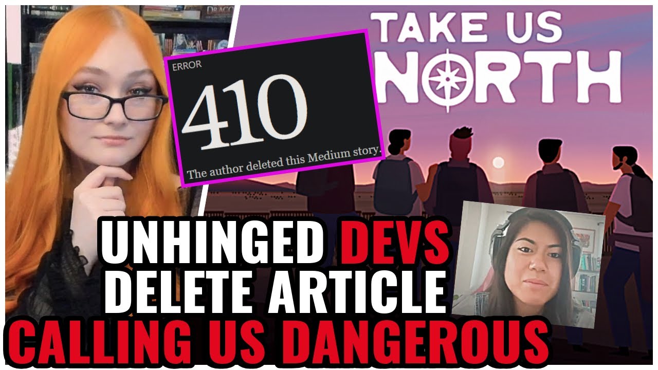Unhinged Take Us North Devs DELETE Attacks On Gamers After Calling Us DANGEROUS, They're HIDING