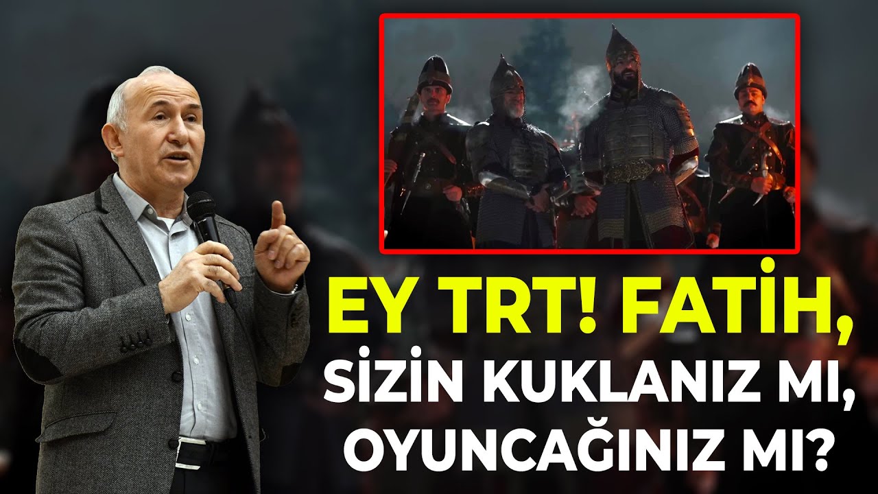 EY TRT! FATİH, SİZİN KUKLANIZ MI, OYUNCAĞINIZ MI? - AHMET ŞİMŞİRGİL