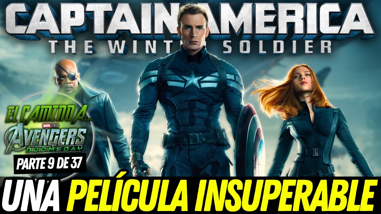 El camino a AVENGERS DOOMSDAY | Parte 9: CAPITÁN AMÉRICA: EL SOLDADO DE INVIERNO | ¿Es PERFECTA?