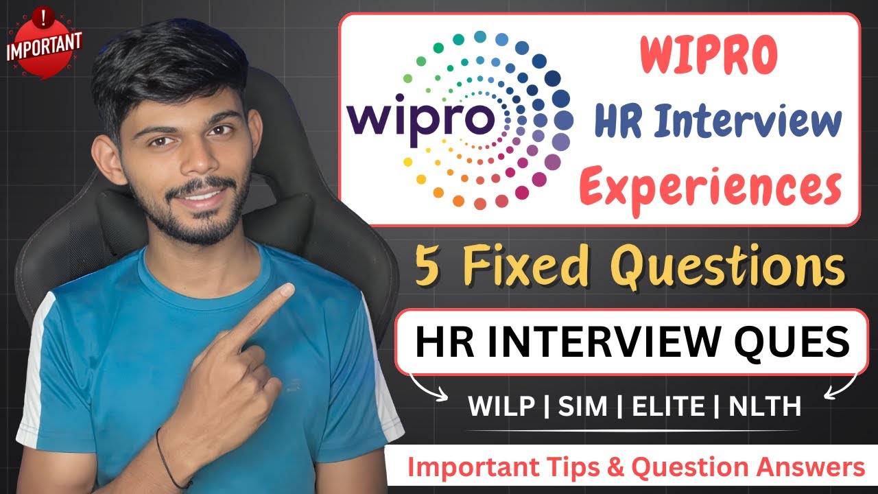 Wipro HR Interview | 5 Fixed Questions & Previous Interview Questions