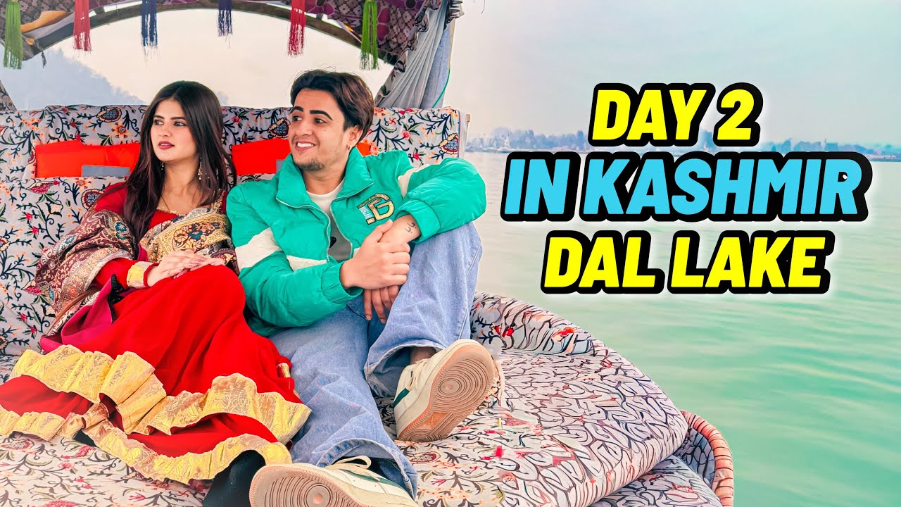 Dal Lake Diaries | Day 2 in Kashmir ❄️💙