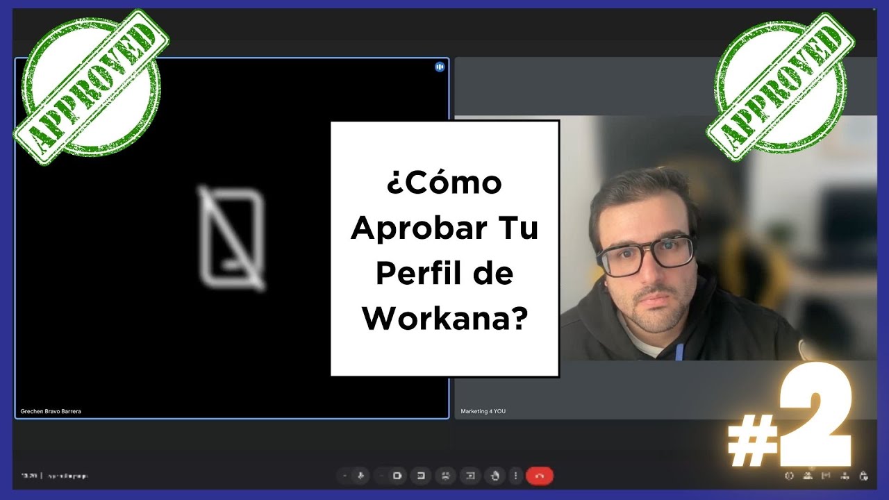 &iquest;C&oacute;mo Aprobar tu Perfil de Workana?
