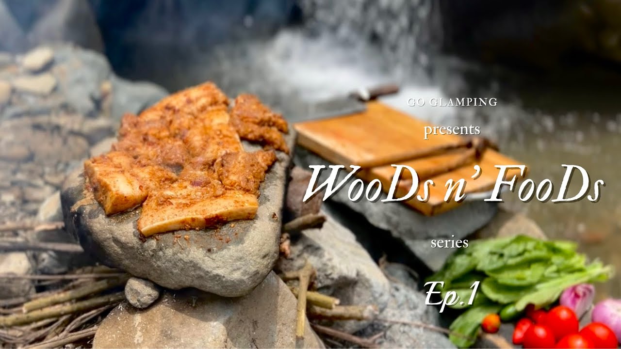 Stone-Grilled Pork BBQ at the River | WooDs n’ FooDs series | Ep.1