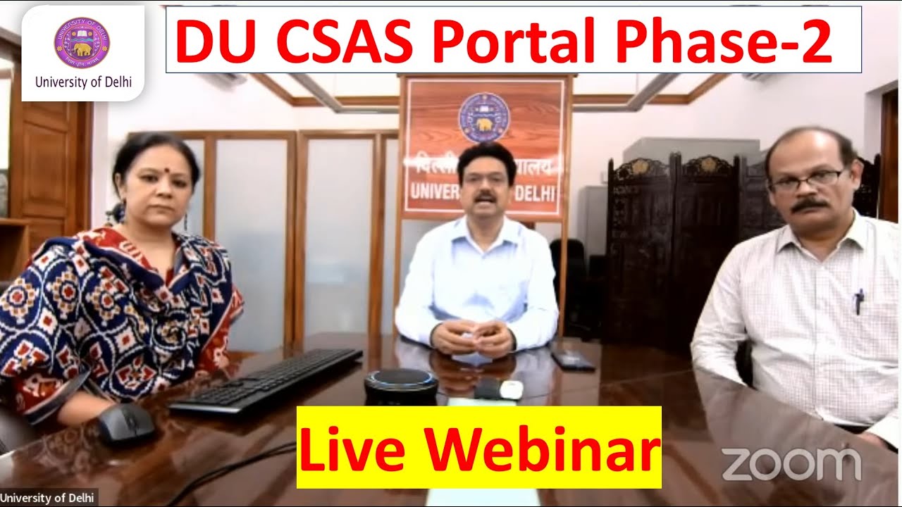 DU Phase 2 Registration Live Webinar | CSAS 2022 Registration Portal | University of Delhi Live Web