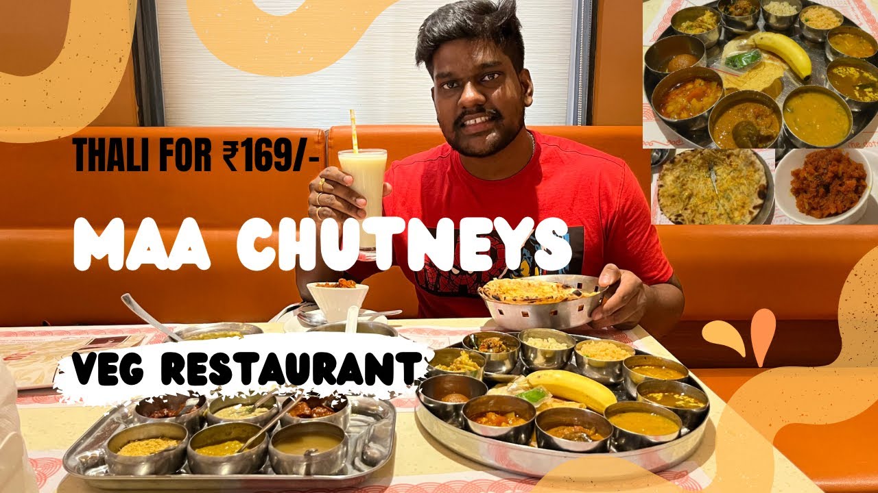 Maa Chutneys | Veg restaurant | Best thali in vizag | vizag eats | vizag food blogging |