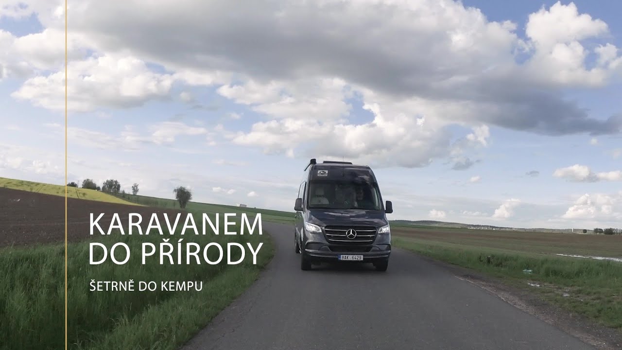 KARAVANEM do př&iacute;rody - &scaron;etrně do kempu