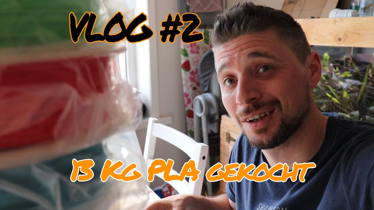 13 KG PLA besteld - VLOG #2