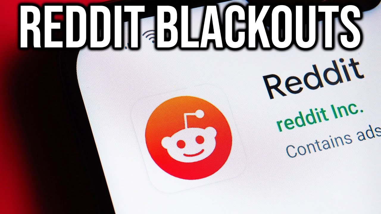 Reddit Is SHUTTING DOWN Due To The Blackout API Protests&hellip;