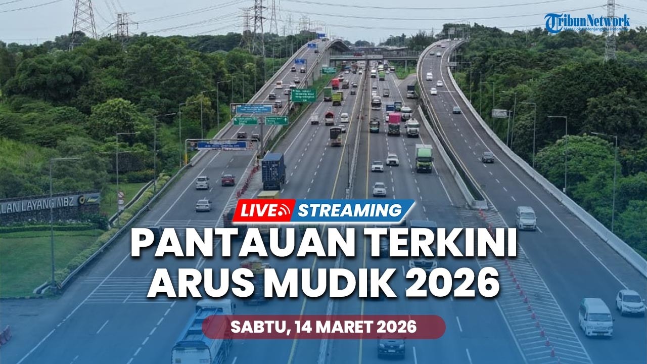 🔴LIVE: CCTV Pantauan Arus Mudik Lebaran 2026, Cek Jalan Tol di Berbagai Provinsi