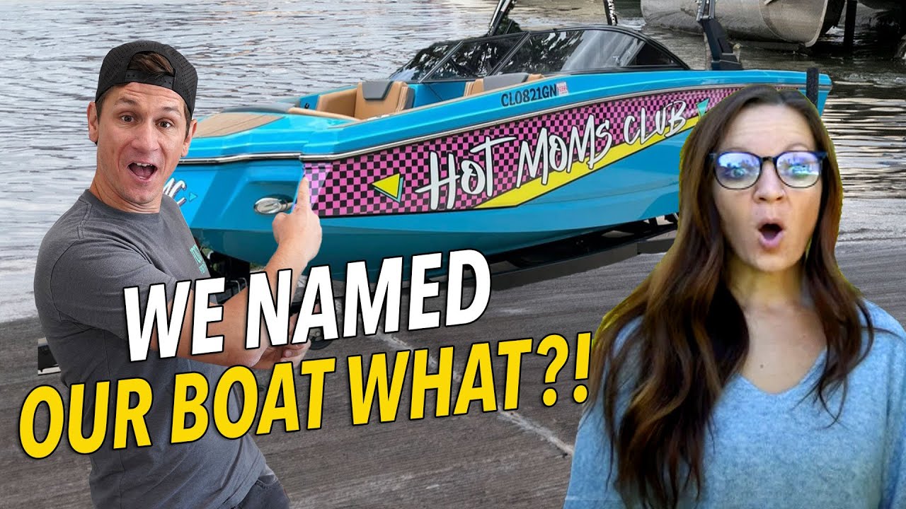 We named our boat what?!