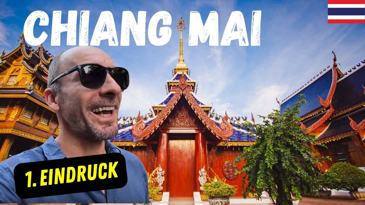 CHIANG MAI: Ein Paradies zum Entdecken 🇹🇭