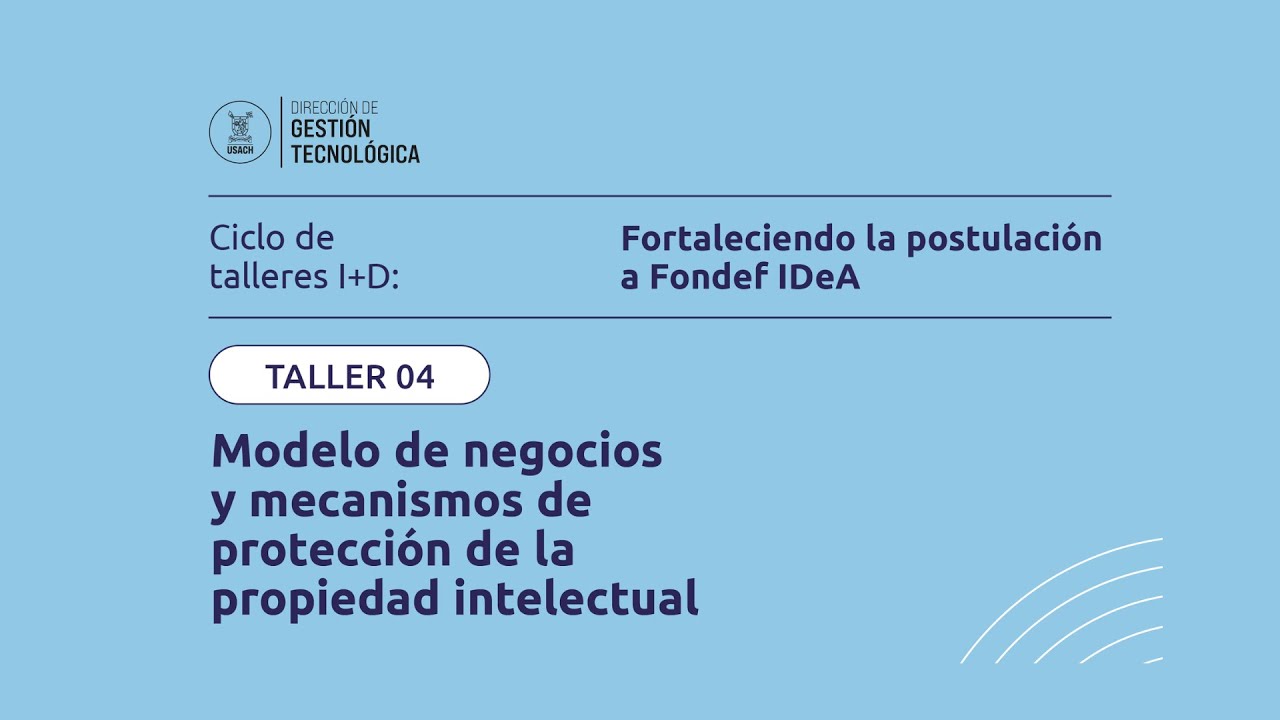 DGT | Taller 4: Modelo de negocios  y mecanismos de protección de la propiedad intelectual