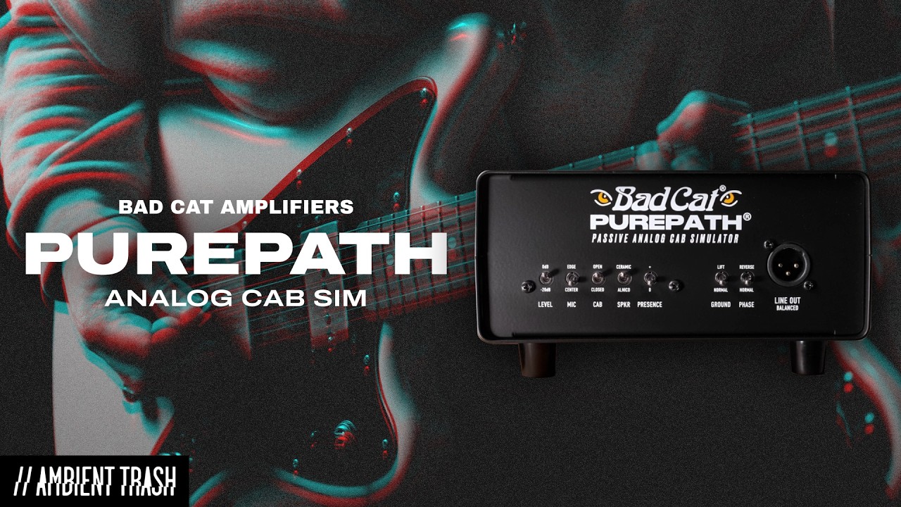 Bad Cat - PurePath Passive Analog Cab Simulator // Full Demo