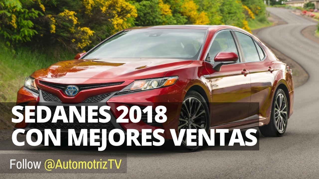 Sedanes con Mejores Ventas | AutomotrizTV