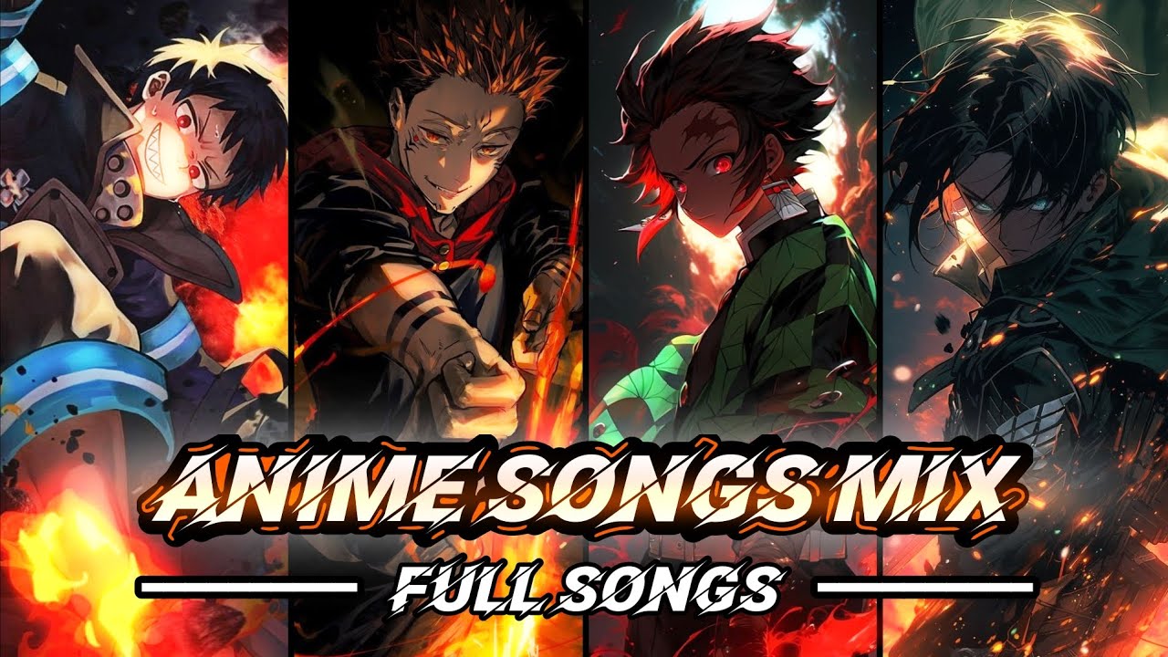 ANIME SONGS MIX | FULL SONGS! 👌🕐🎸🔥