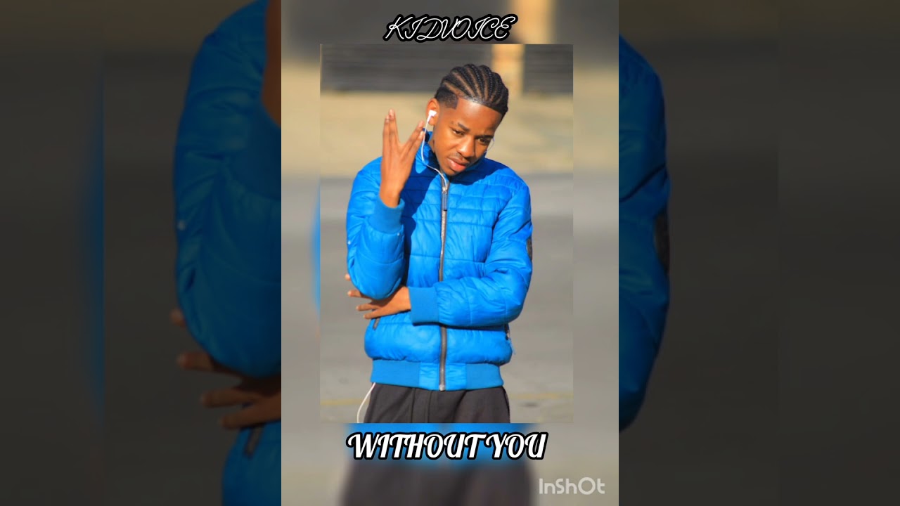 KIDVOICE - Without You(Official Audio)