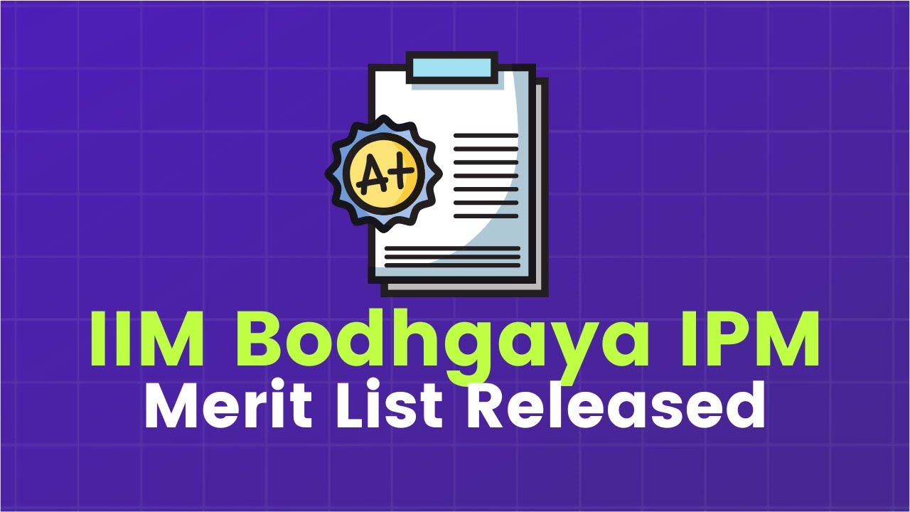 IIM Bodhgaya IPM Result Out | 342/400 Cutoff! Waitlist Movement Discussed