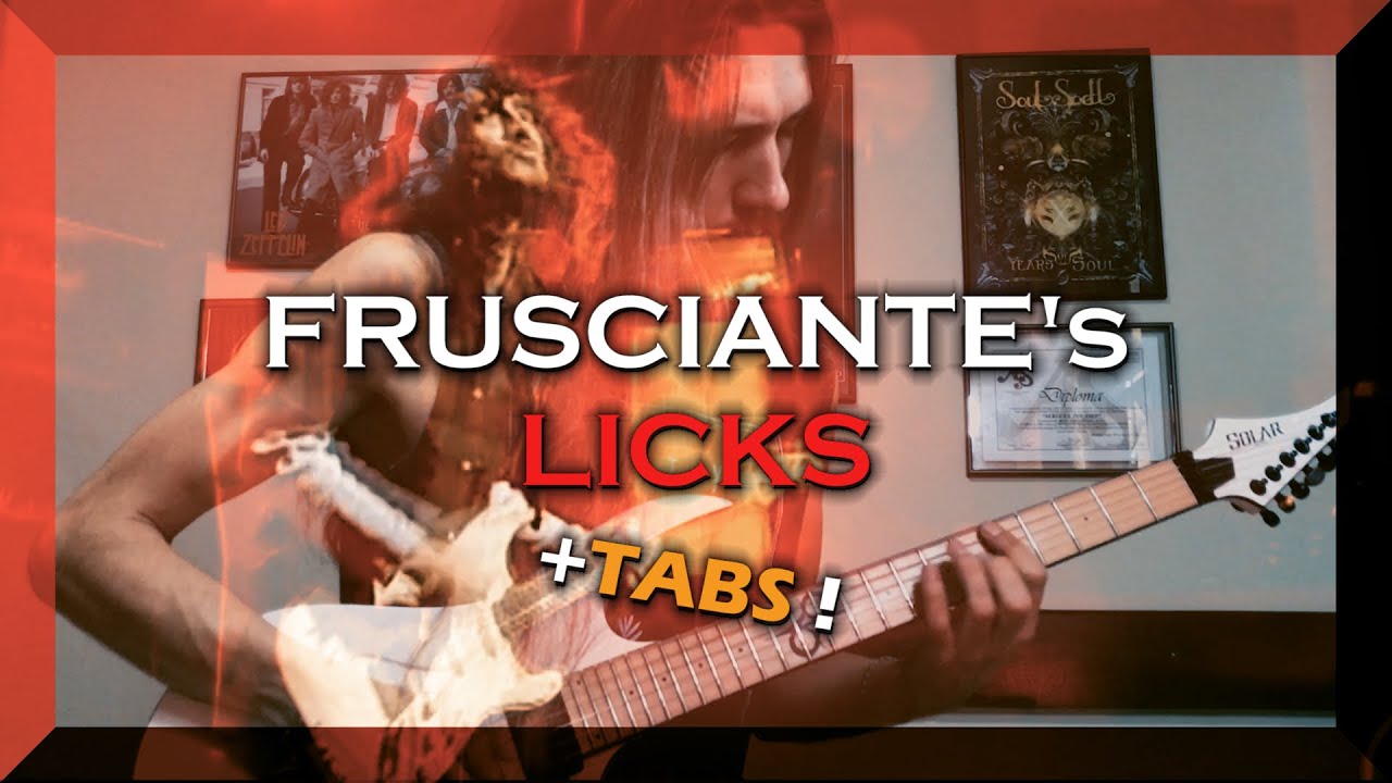 TEACHING Frusciante's licks on 