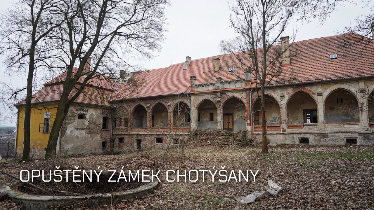 Urbex - Opuštěný zámek Chotýšany!