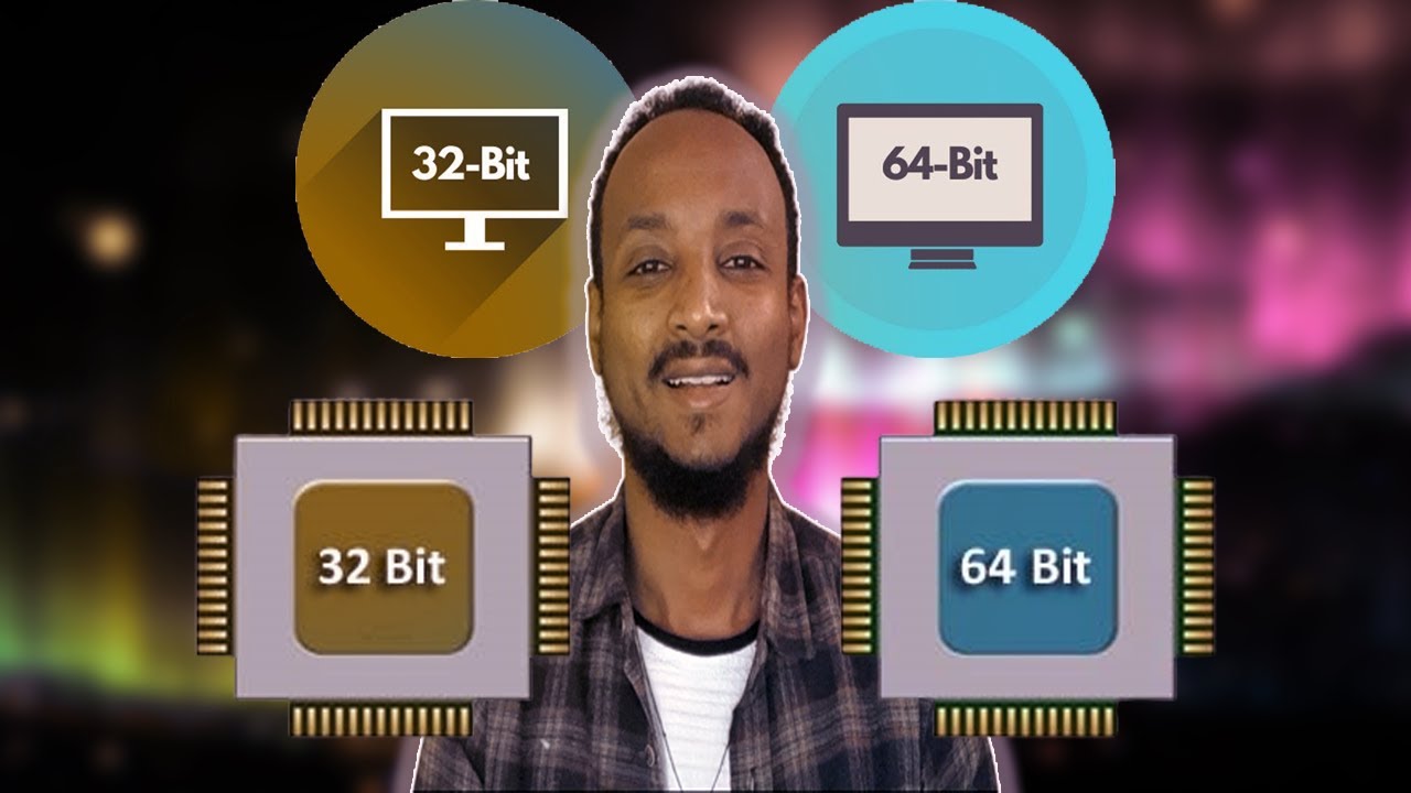 32bit vs 64bit በአማርኛ