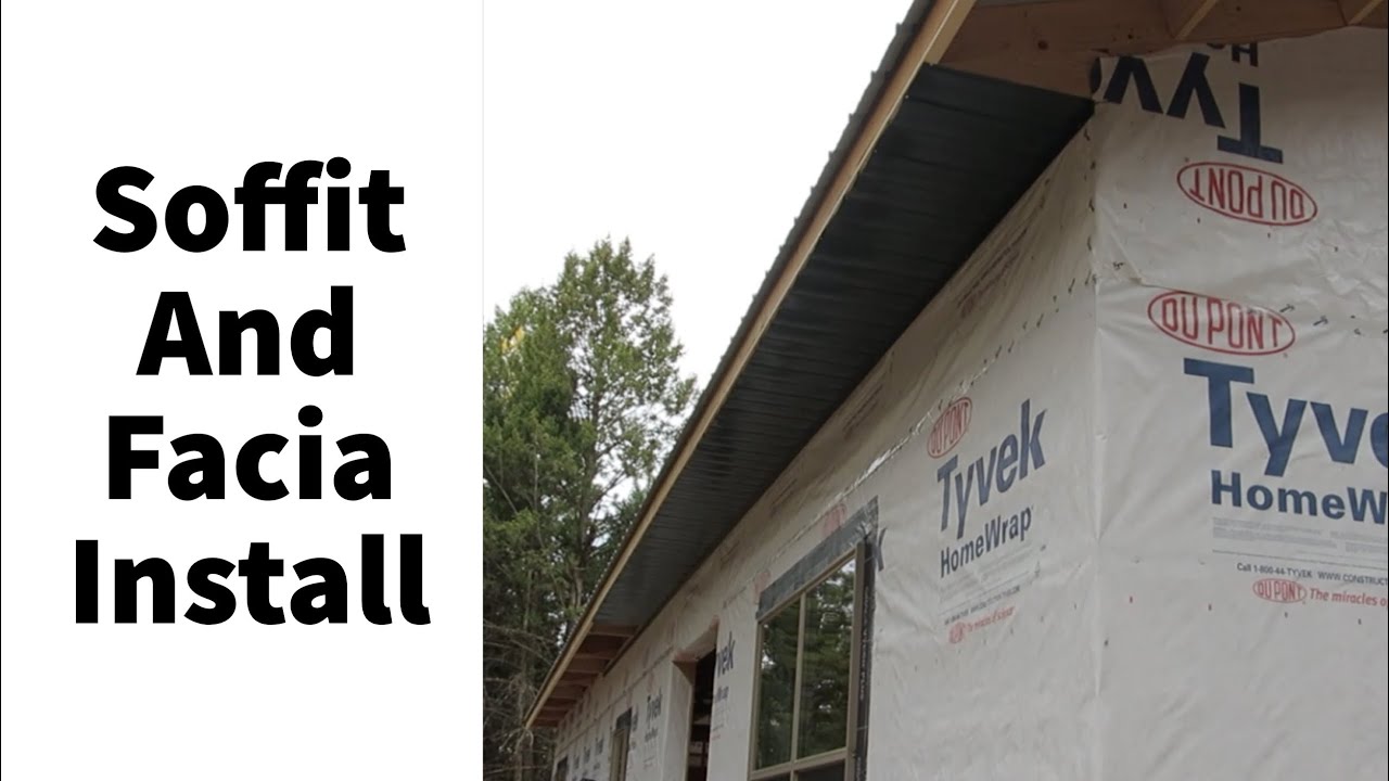 Installing Soffit And Facia Pole Barn House Ep 12