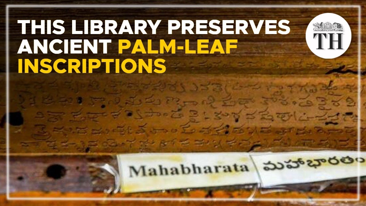 This library preserves ancient palm-leaf inscriptions | The Hindu
