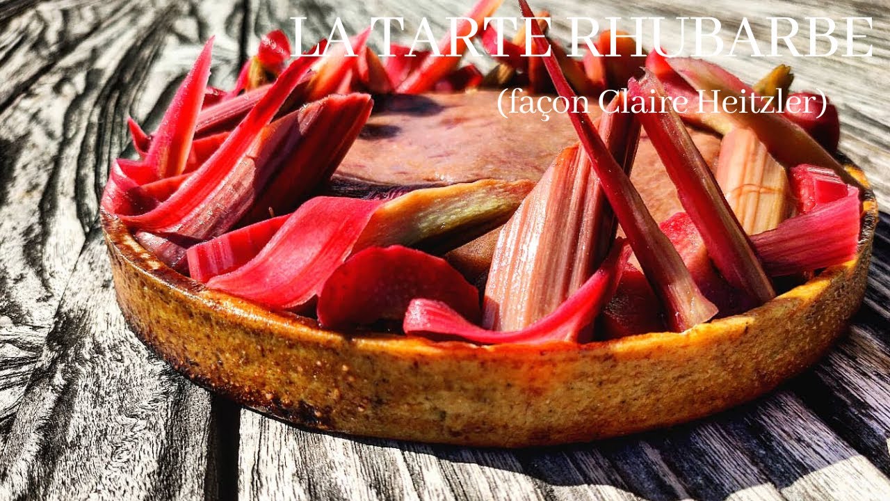 TARTE RHUBARBE FAÇON CLAIRE HEITZLER