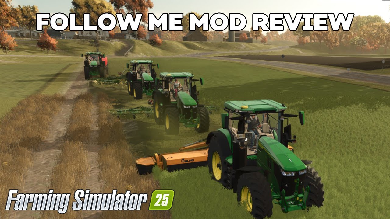 FS25 Mod Spotlight - Follow Me Mod!