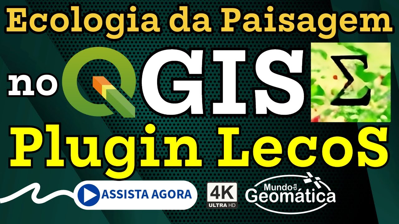 Ecologia da Paisagem no QGIS com o Plugin LecoS.