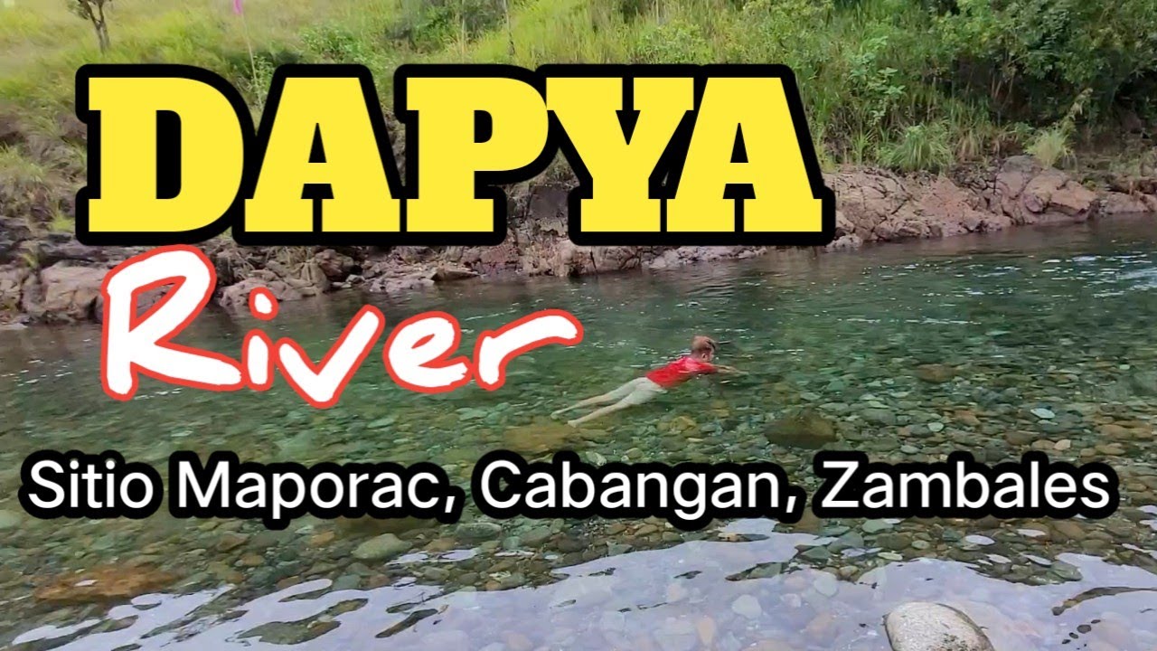 Crystal Clear Dapya River connecting Agbubutilya River - Sitio Maporac, Cabangan, Zambales